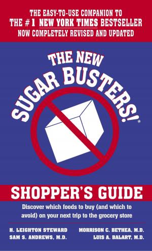 Cover of the book The New Sugar Busters! Shopper's Guide by Paula L. Woods