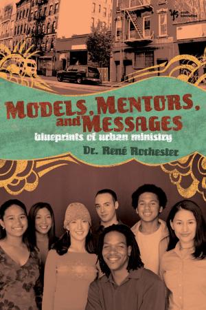 Cover of the book Models, Mentors, and Messages by Zondervan