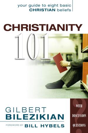 Cover of the book Christianity 101 by Marvin Tate, David Allen Hubbard, Glenn W. Barker, John D. W. Watts, Ralph P. Martin