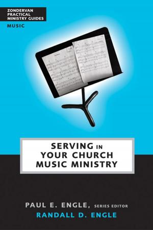 Cover of the book Serving in Your Church Music Ministry by Don Brown