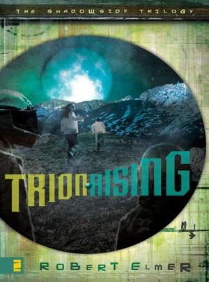 Cover of the book Trion Rising by Robin Jones Gunn
