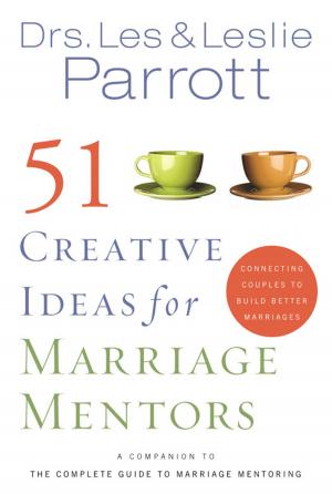 Cover of the book 51 Creative Ideas for Marriage Mentors by William P. Campbell