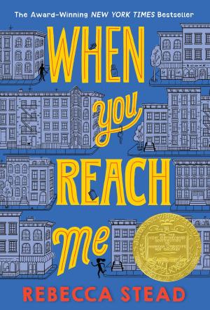 Cover of the book When You Reach Me by Laura Hitchcock