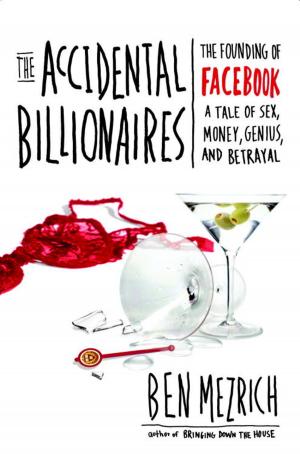 Cover of the book The Accidental Billionaires by Thomas Cahill