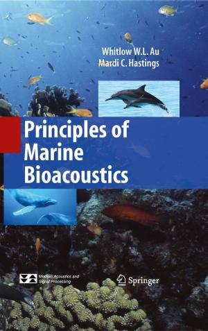 Cover of the book Principles of Marine Bioacoustics by M.J. Trotter, Raymond L. Barnhill