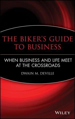 Cover of the book The Biker's Guide to Business by Sandor Imre, Ferenc Balazs