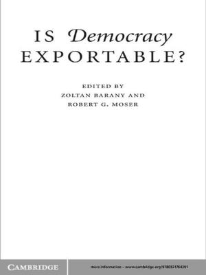 Cover of the book Is Democracy Exportable? by Timothy J. Coonan, Catherin A. Schwemm, David K. Garcelon