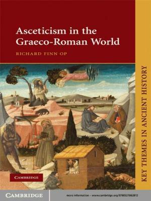 Cover of the book Asceticism in the Graeco-Roman World by Sunita Jogarajan