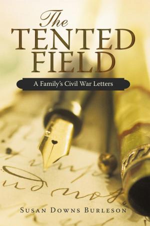 Cover of the book The Tented Field by A.G. Starling