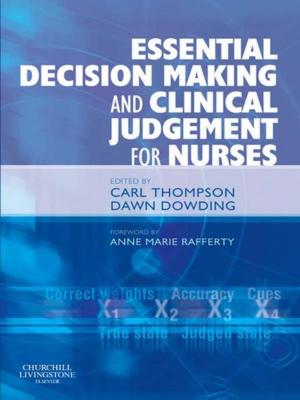Book cover of Essential Decision Making and Clinical Judgement for Nurses E-Book
