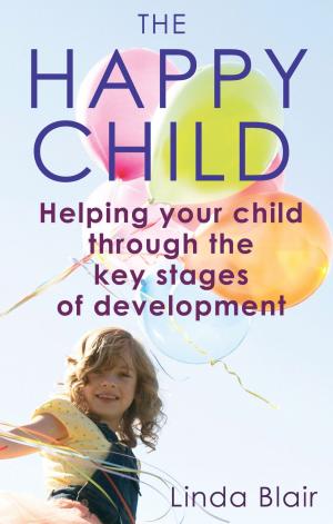 Cover of the book The Happy Child by Alex MacFarlane