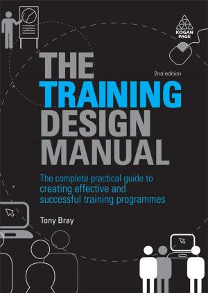 Cover of the book The Training Design Manual by Annemieke Roobeek, Jacques de Swart, Myrthe van der Plas