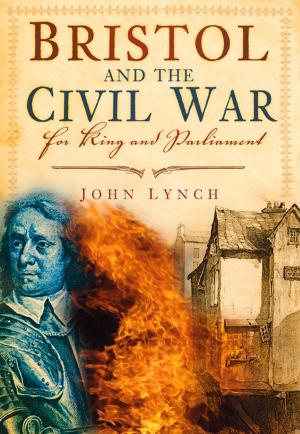 Book cover of Bristol and The Civil War