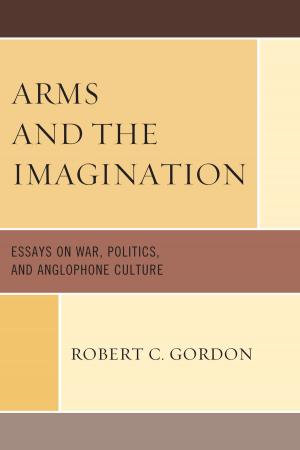 Cover of the book Arms and the Imagination by Edith Rogovin Frankel