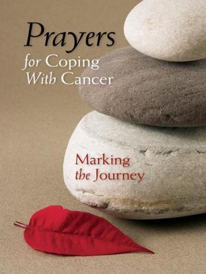 Cover of the book Prayers for Coping with Cancer by Andrew Carl Wisdom, OP, Christine Kiley, ASCJ