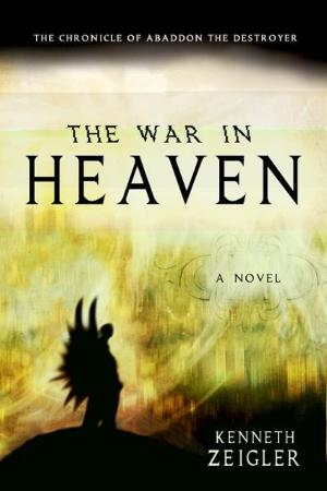 Book cover of The War in Heaven: The Chronicle of Abaddon the Destroyer