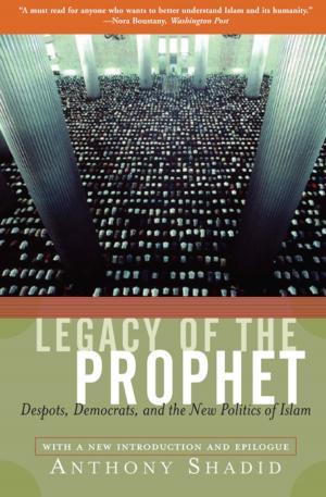 Cover of the book Legacy Of The Prophet by Dr. Vadim J. Birstein