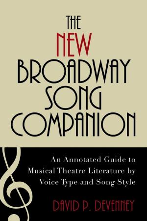 Cover of the book The New Broadway Song Companion by Mary R. S. Creese, Thomas M. Creese