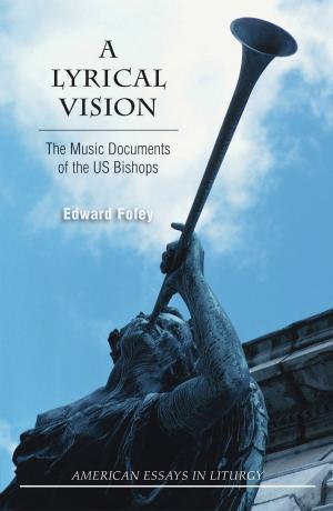 Cover of the book A Lyrical Vision by Jeffrey Kaster