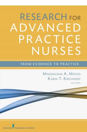 Cover of the book Research for Advanced Practice Nurses by Josh Honsberger, Nick Koumalatsos