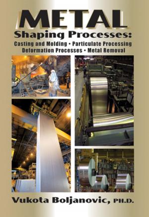 Cover of the book Metal Shaping Processes by William Galvery, Ryan Friedlinghaus