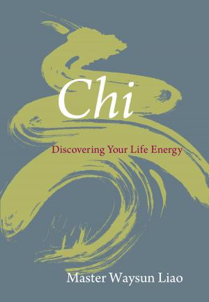 Cover of the book Chi by Bridgette Shea, L.Ac., MAcOM