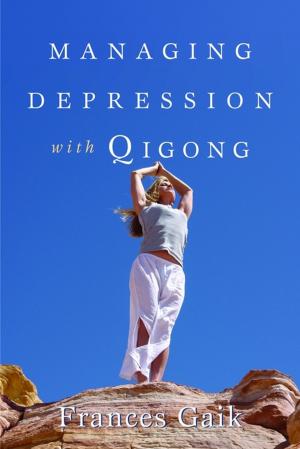 Cover of the book Managing Depression with Qigong by Emma Goodall, Yenn Purkis