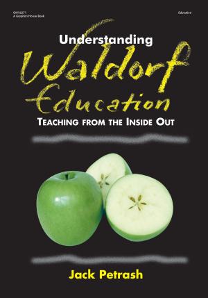 Cover of the book Understanding Waldorf Education by Marie Faust Evitt, Tim Dobbins, Bobbi Weesen-Baer