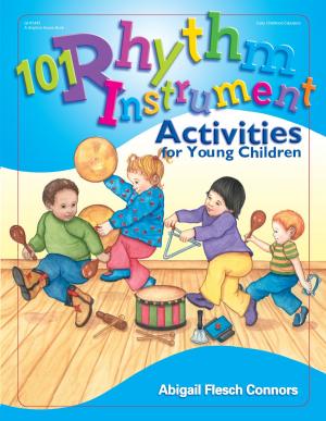 Cover of the book 101 Rhythm Instrument Activities for Young Children by Angela Eckhoff, Ph.D