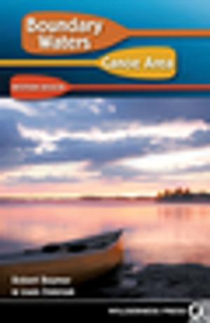 Cover of the book Boundary Waters Canoe Area: Western Region by Jay Gitomer