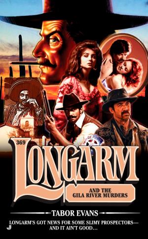 Cover of the book Longarm 369 by Angela Muse