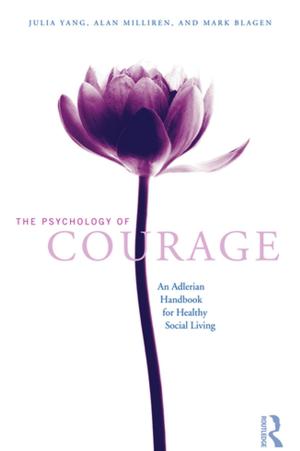 Cover of the book The Psychology of Courage by George W. Knox, Gregg Etter, Carter F. Smith