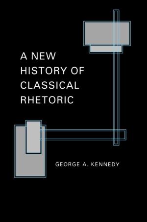 Cover of the book A New History of Classical Rhetoric by Tamsin Shaw