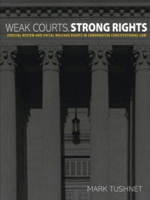 Book cover of Weak Courts, Strong Rights