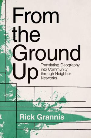 Cover of the book From the Ground Up by Enrico Coen