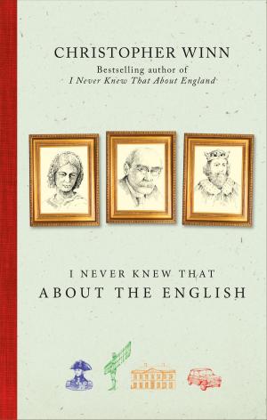 Cover of the book I Never Knew That About the English by Tesni Morgan