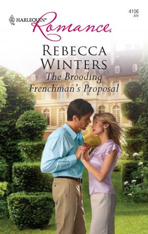Cover of the book The Brooding Frenchman's Proposal by Trish Morey
