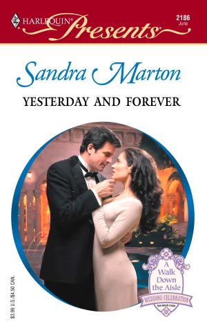 Cover of the book Yesterday and Forever by Metsy Hingle