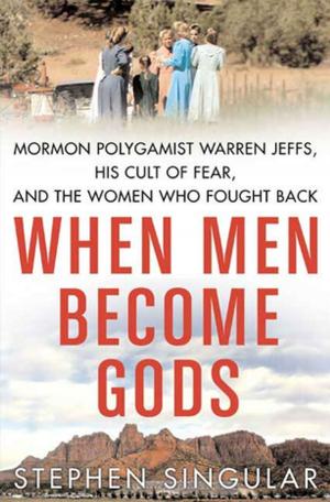 Cover of the book When Men Become Gods by Erica Spindler