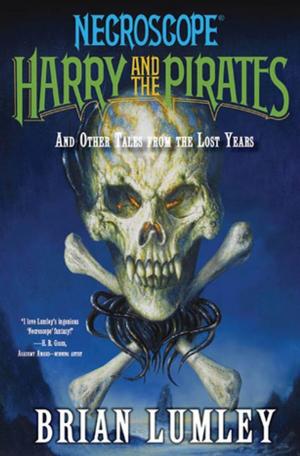 Cover of the book Necroscope: Harry and the Pirates by Eliza Grace, Eli Constant