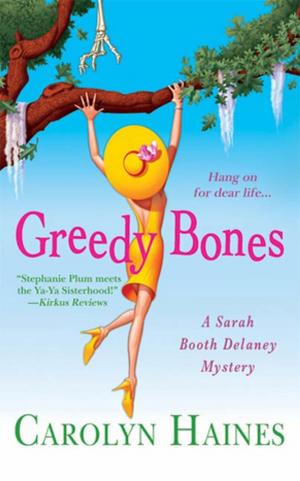 Cover of the book Greedy Bones by Bill Crider