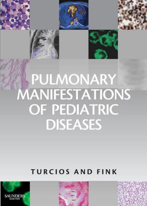 Cover of Pulmonary Manifestations of Pediatric Diseases E-Book