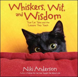 Cover of the book Whiskers, Wit, and Wisdom by Claudia Mair Burney