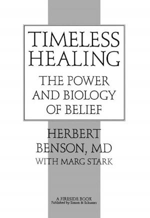 Cover of the book Timeless Healing by Heidi Blake, Jonathan Calvert