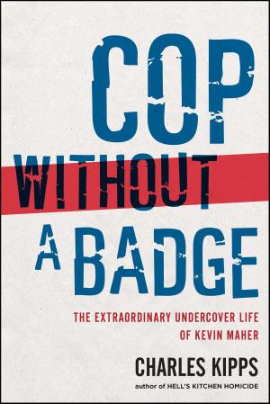 Cover of the book Cop Without a Badge by Duane R. Clarridge