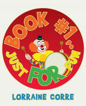 Cover of the book Book #1, Just for Fun by Adrian Luzzi