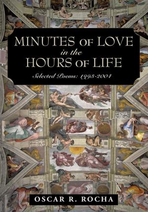Cover of the book Minutes of Love in the Hours of Life by Alexis Dimyan