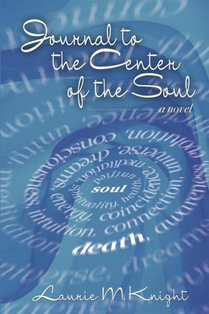 Cover of the book Journal to the Center of the Soul by Jena C. Henry