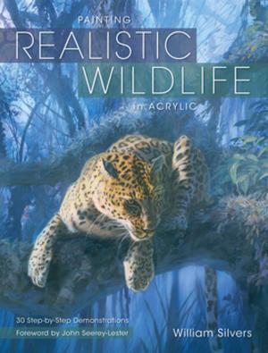 Cover of Painting Realistic Wildlife in Acrylic