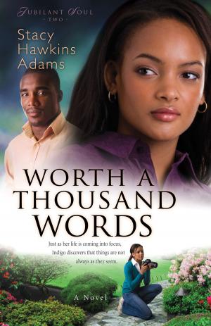 bigCover of the book Worth a Thousand Words (Jubilant Soul Book #2) by 